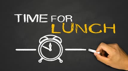 Is it REALLY time for Lunch???
